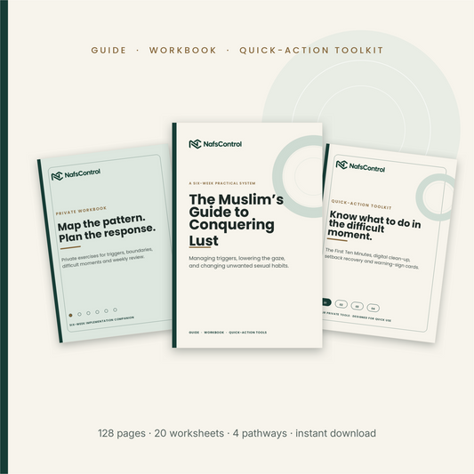 The Muslim's Guide to Conquering Lust — Complete Package